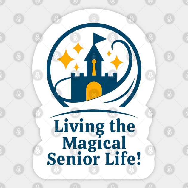 Living The Senior Magical Life Sticker by Disney For Seniors